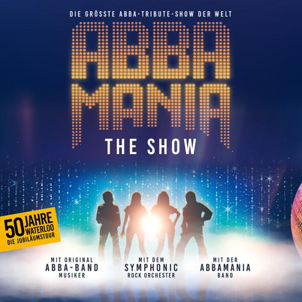 1x Ticket für ABBAMANIA The Show, Sonntag 14.04.2024 im...