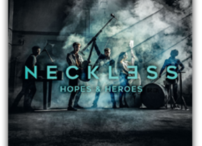 Neckless: Hopes & Heroes