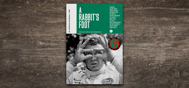 A Rabbit’s Foot No. 6: Eine Ode an das Kino und die...