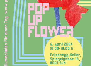 Pop Up Flower am 6. April 2024 im Niederdorf