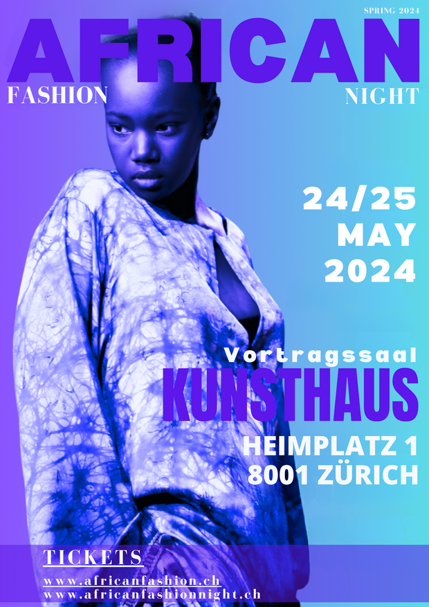 African Fashion Night 2024
Kunsthaus Zürch