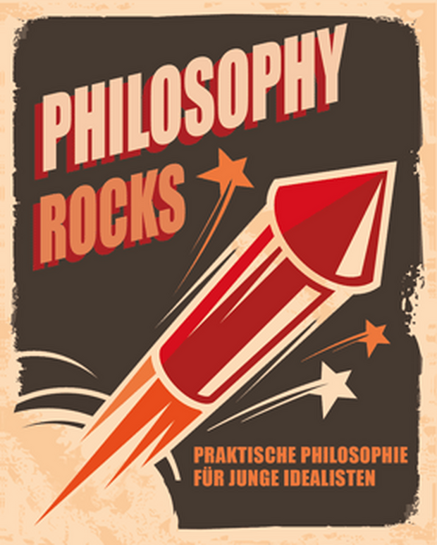 ** Samstag 11. Mai um 18 Uhr - Philosophy Rocks:...