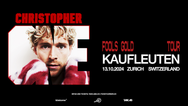 Christopher spielt am 13.10.24 in Kaufleute Zürich!