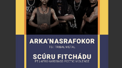 Afro Pfingsten Heavy Night: Arka'n Asrafokor (TG) // Scúru Fitchádu (PT)