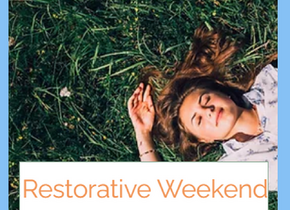 AY Restorative Weekend Relax and deeply connect with nature