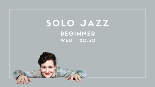 Solo Jazz Beginner Class