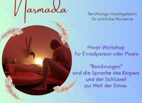 Tantramassage-Workshop - für Einzelperson oder als Paar