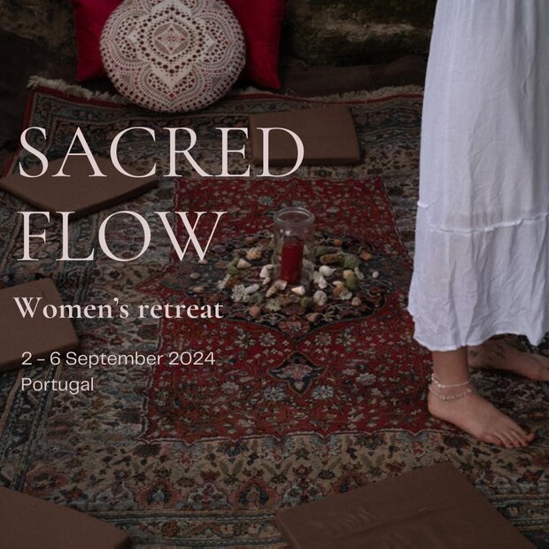 Sacred Flow Women's Retreat 02. - 06. September 2024 in Portugal 