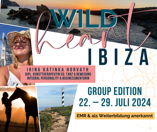 Wild Heart Ibiza 22.-29. Juli 2024