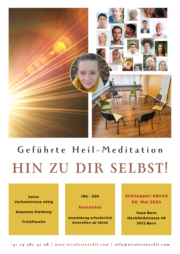 GEFÜHRTE HEIL-MEDITATION
kostenloser Schnupper-Abend in BERN!