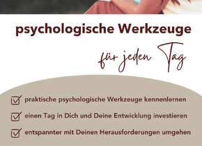 psychologische Werkzeuge für den Alltag - Kurs am 25. Mai