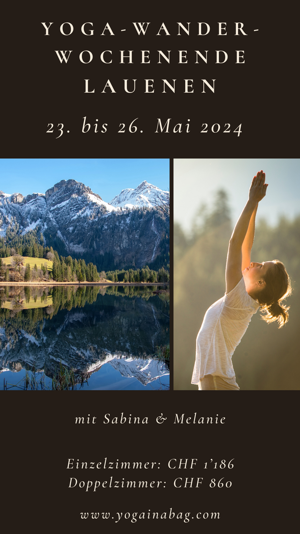 Last minute: Yoga Wander Wochenende im Berner Oberland 23. bis26. Mai 2024
