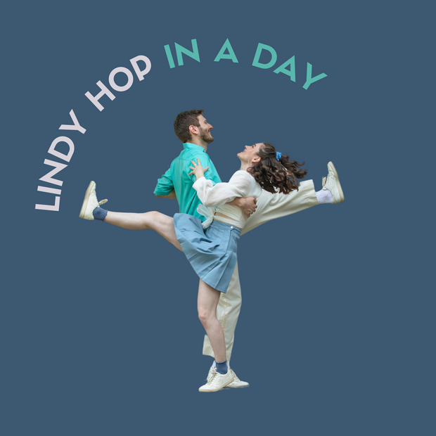 LINDY HOP IN A DAY