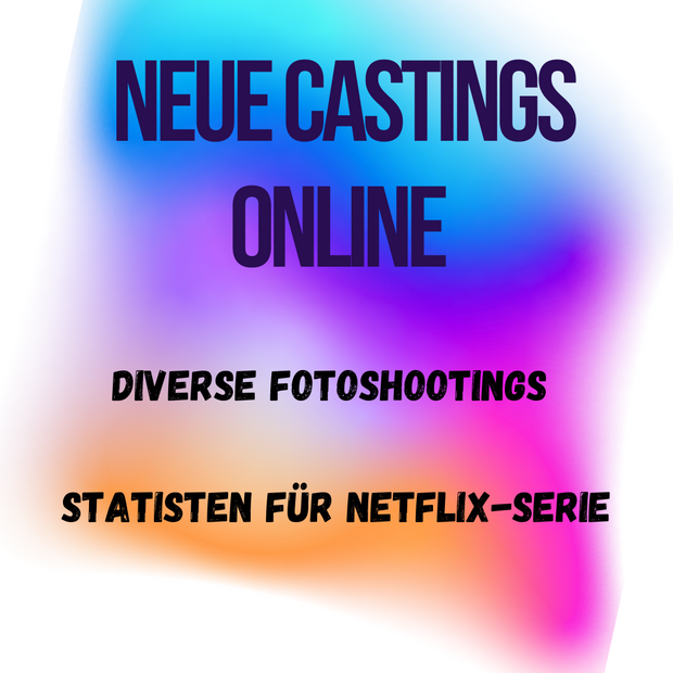 Neue Castings Online